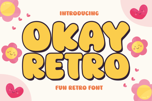 Okay Retro: A Display Font for Nostalgic Branding