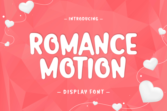 Romance Motion: A Soft Display Font for Editorial Elegance