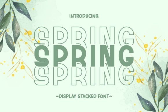 Spring Stacked: A Playful Display Font for Editorial Design
