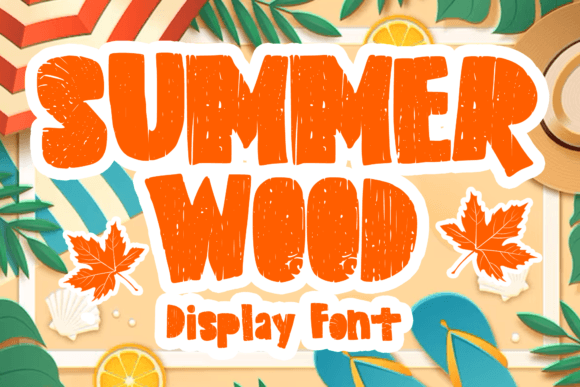 Summer Wood Font for Handmade Creations